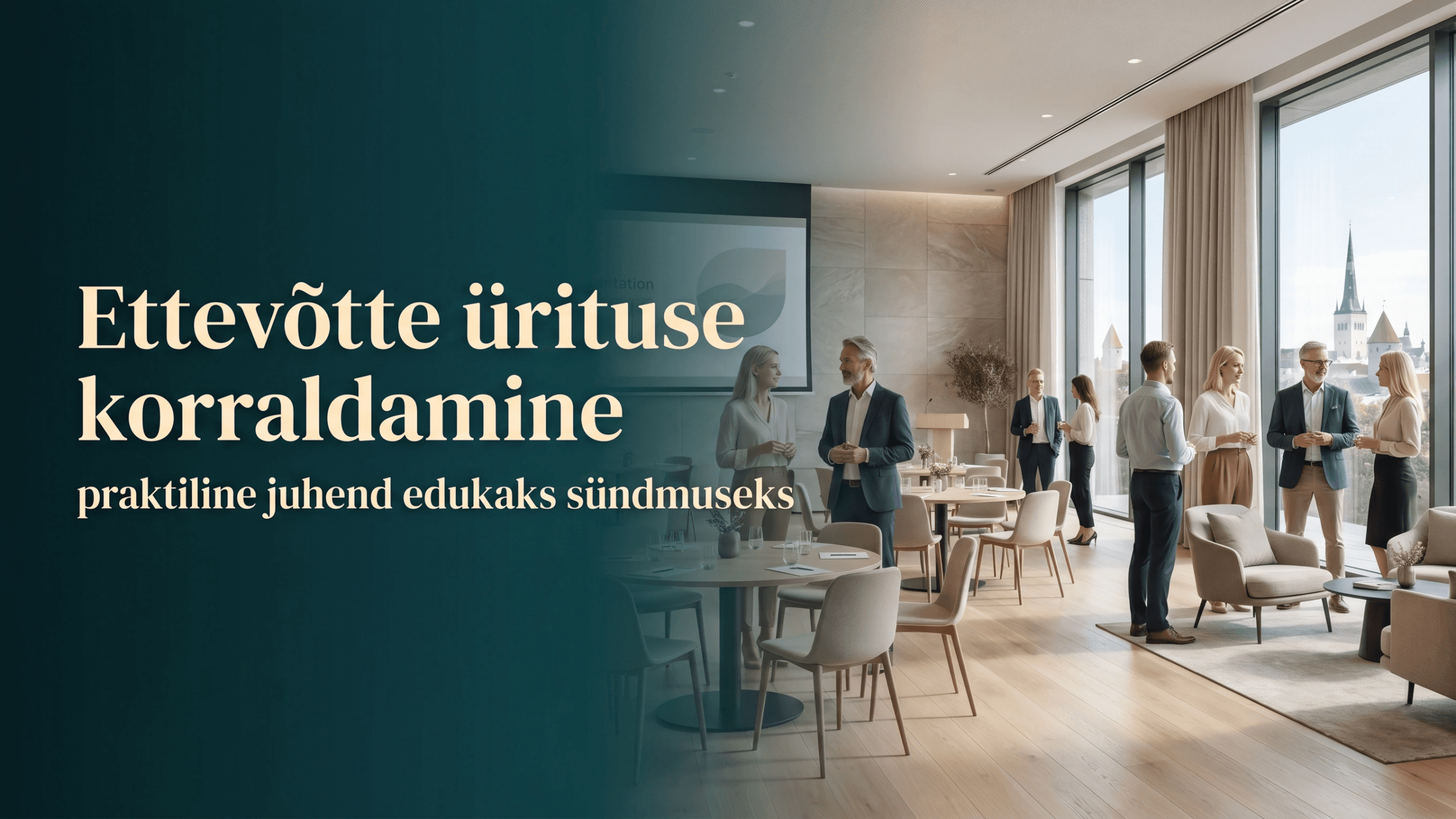 Modernne ettevõtte ürituseks ette valmistatud ruum elegantse lauaseade, professionaalse atmosfääri ja aknast paistva Tallinna vanalinna siluetiga.