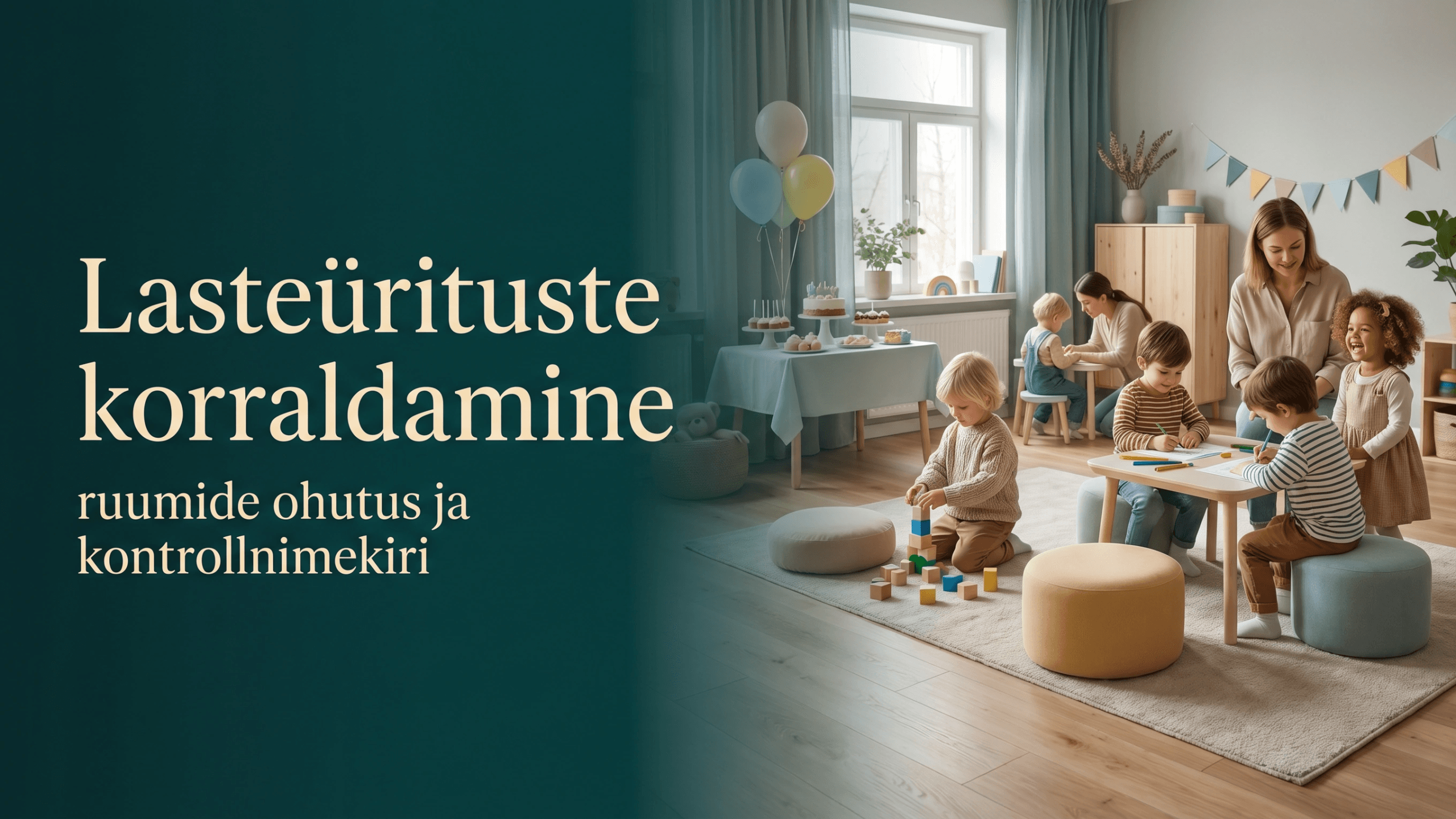 Modernne ja turvaliselt kujundatud lasteürituse ruum, kus Balti ja Skandinaavia välimusega lapsed tegutsevad avaras peopaigas pehme valguse ja maitsekate dekoratsioonidega.