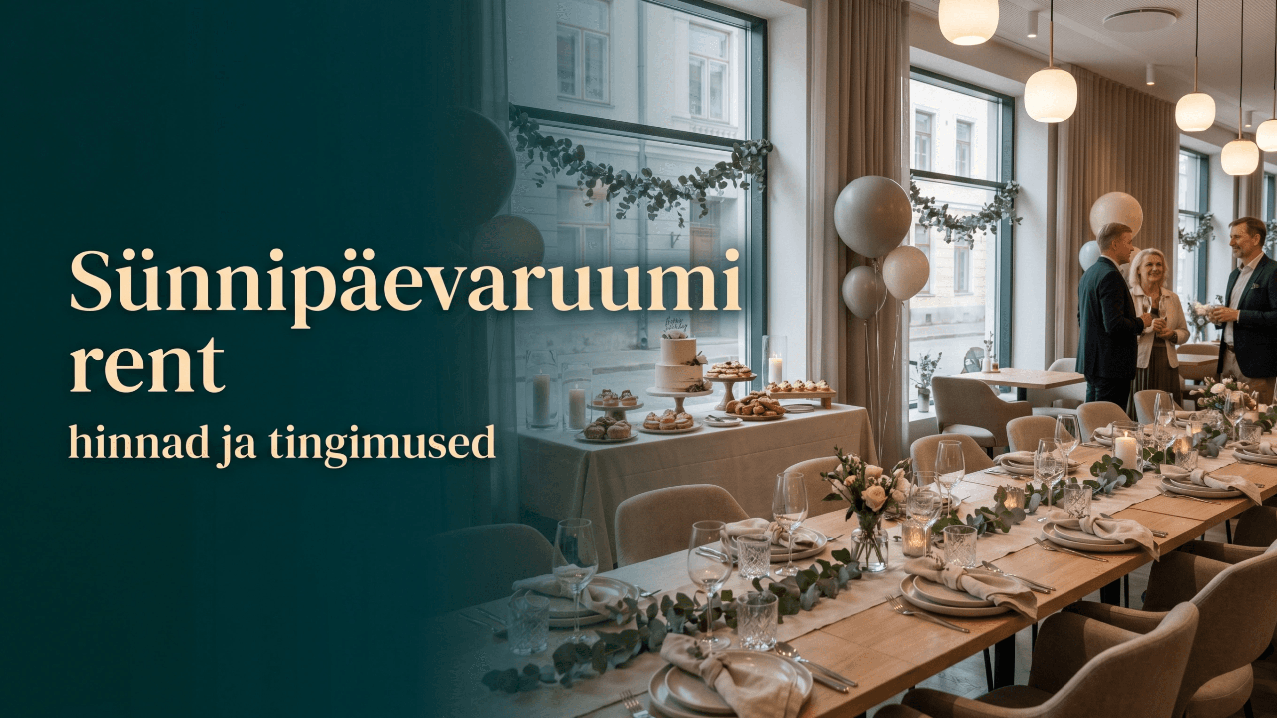 Modernne sünnipäevapeoks kaunistatud üritusruum elegantse lauakatte, tordi, pehme valguse ja skandinaavialiku interjööriga, illustreerimas artiklit sünnipäevaruumi rendi hindadest ja tingimustest.