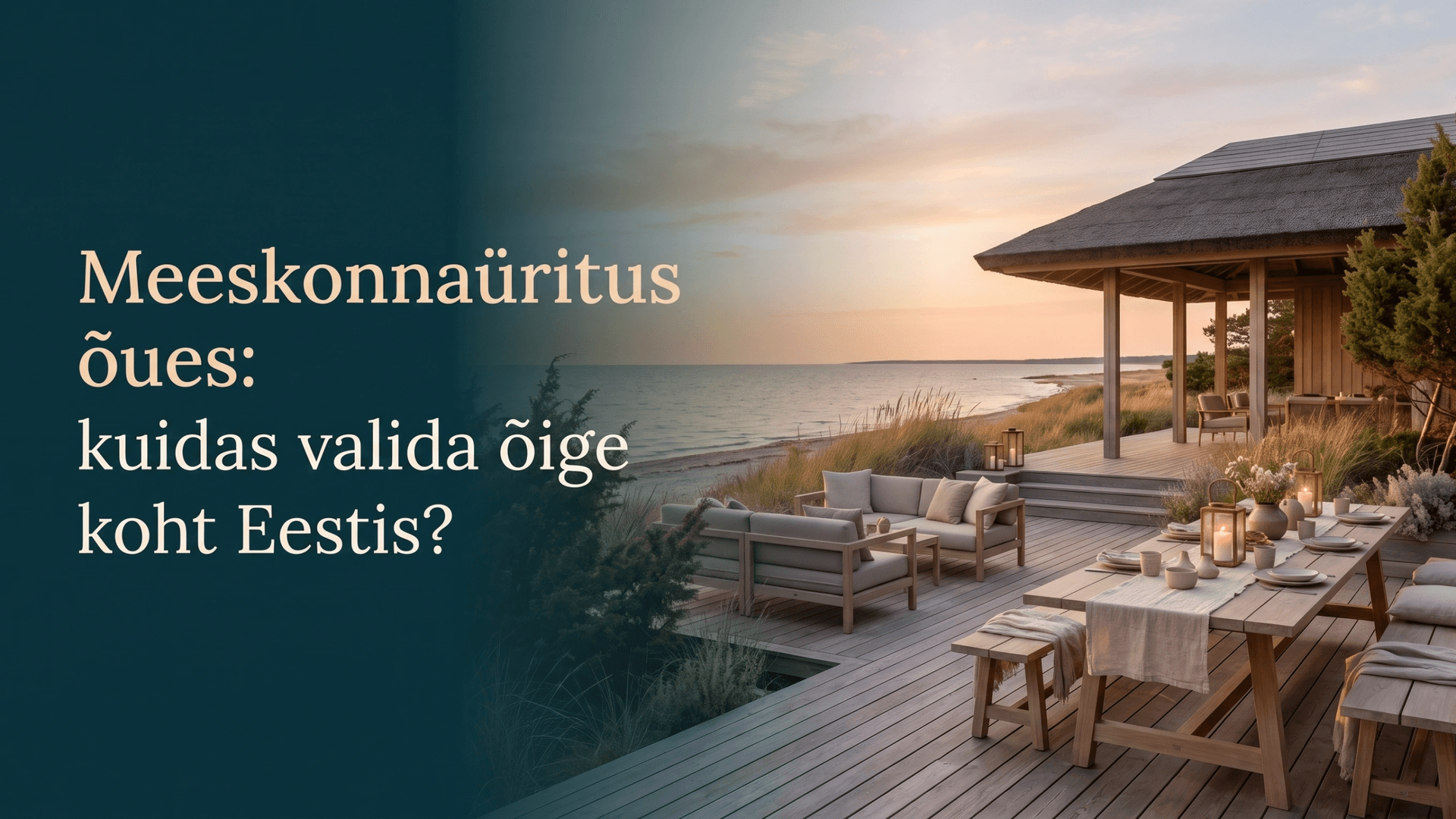 Rannaäärne õueala päikeseloojangul, kus on merevaade, terrass, istumisala ja valguslahendus meeskonnaürituse korraldamiseks.